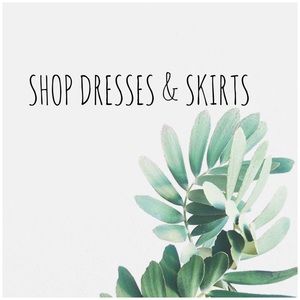 Shop Dresses & Skirts
